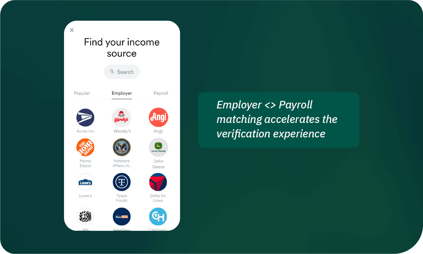 Employer <> Payroll matching accelerates the verification experience